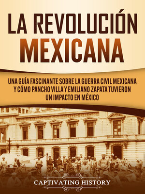 cover image of La Revolución mexicana